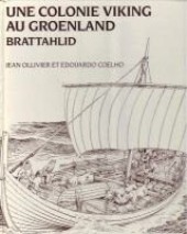 (AUT) Coelho -5- Une colonie viking au Groenland, Brattahlid