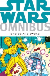 Star Wars Omnibus (2006) -INT23- Droids and Ewoks