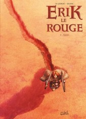 Erik le Rouge (Di Giorgio/Sieurac) -2- Vinland