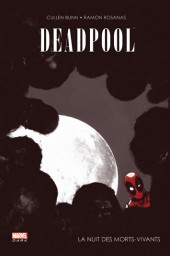 Couverture de Deadpool (Marvel Dark) -1- La nuit des morts-vivants