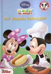 Disney club du livre - La Maison de Mickey - Une journée formidable