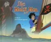L'Île de Black Mor - L'île de Black Mor