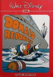 Walt Disney (Folles aventures) -7- Donald reporter