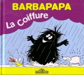Barbapapa (La Petite Bibliothèque de) -9- La coiffure
