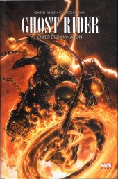 Ghost Rider (100% Marvel - 2002) -2a2014- Enfer et damnation