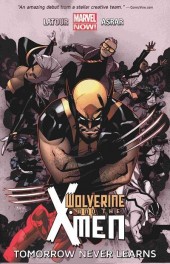 Wolverine and the X-Men Vol.2 (2014) -INT01- Tomorrow never learns