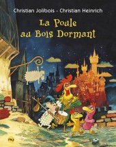 Les p'tites Poules -13- La Poule au Bois Dormant