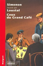 (AUT) Loustal - Ceux du Grand Café
