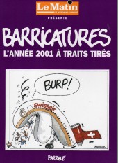 Barricatures -21- L'Année 2001 à traits tirés
