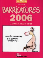 Barricatures -26- 2006 - L'Année à traits tirés