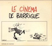 Le cinéma de Barrigue - Le Cinéma de Barrigue