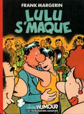 Lucien (Margerin) -3a1992- Lulu s'maque