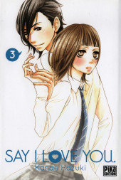 Say I love you. -3- Tome 3