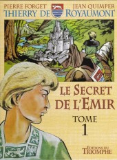 Thierry de Royaumont -1b1- Le Secret de l'Emir - Tome 1