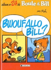 Boule et Bill -24a1998- Bwouf Allo Bill?