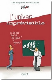 Univers imprévisible (l') -1- L'univers imprévisible - Les enquêtes essentielles