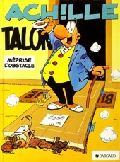 Achille Talon -8b1985- Achille Talon méprise l'obstacle