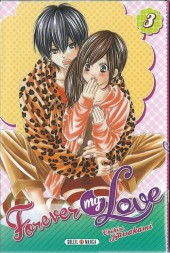 Forever my Love -3- Tome 3