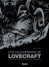 Lovecraft (Lalia) - Les Cauchemars de Lovecraft - L'Appel de Cthulhu et autres récits de terreur