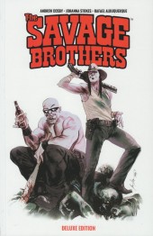 The savage Brothers (2006) -INT- The Savage Brothers: Deluxe Edition