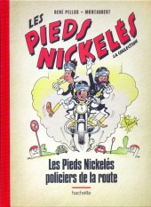 Les pieds Nickelés - La collection (Hachette) -62- Les Pieds Nickelés policiers de la route