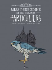 Miss Peregrine et les enfants particuliers - Tome 1