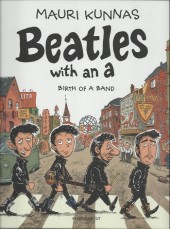 Beatles with an A: Birth of a Band (2014)  - Beatles with an A: Birth of a Band