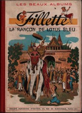 (Recueil) Fillette (après-guerre) -19531- Les beaux albums Fillette - La rançon de Lotus Bleu