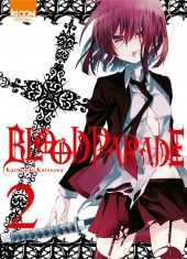 Blood Parade -2- Tome 2
