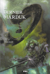 Le dernier Marduk -2- Tiamat