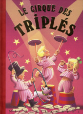 Les triplés -15- Le cirque des triplés