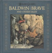 Mouse Guard: Baldwin The Brave (2014) -INT- Baldwin The Brave & Other Tales