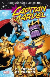 Colección Extra Superhéroes - Capitán Marvel -2- El engaño de Thanos