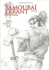 Samouraï errant -1- Volume 1