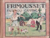 Frimousset -7- Frimousset fait du camping