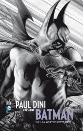 Couverture de Batman (Paul Dini présente) -1- La mort en cette cité