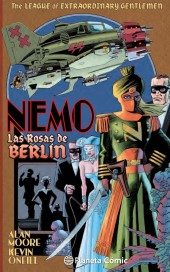 The league of Extraordinary Gentlemen: Nemo -2- Nemo: Las Rosas de Berlín