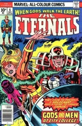 The eternals vol.1 (1976) -6UK- Gods and men at city college!