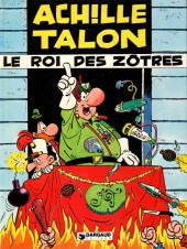 Achille Talon -17a1981- Le roi des Zôtres