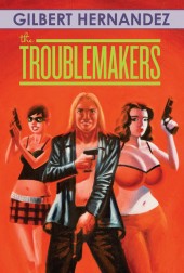 The troublemakers (2009) - The Troublemakers