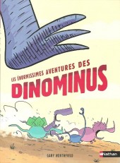 Les Énormissimes Aventures des dinominus - Les énormissimes aventures des dinominus
