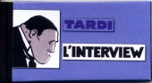 (AUT) Tardi -Pir- L'Interview