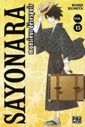 Sayonara monsieur désespoir -15- Volume 15