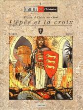 Richard Cœur de Lion (Duval/Delaby) - L'épée et la croix