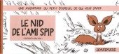 Mini-récits et stripbooks Spirou -MR4010- Une aventure du petit écureuil de qui vous savez - Le Nid de l'ami Spip