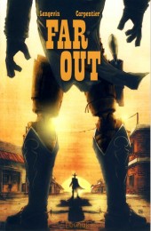 Far Out -1- Tome 1