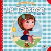 Le talisman de Marie Lou - Le Talisman de Marie Lou