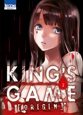 King's Game Origin -2- Tome 2