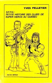 S.F.F.Q. -1- Petite histoire des clubs de super-héros au Québec