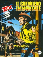Tex (Mensile) -646- Il guerriero immortale